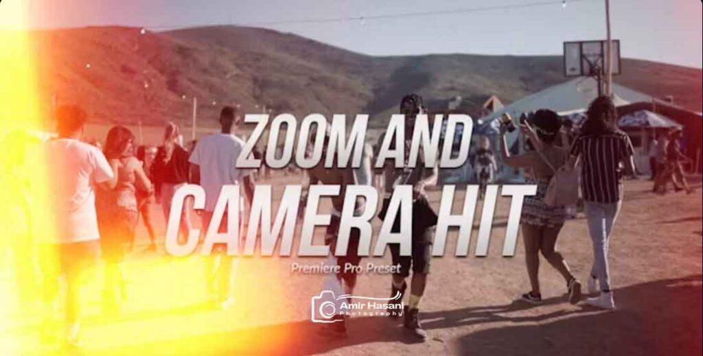 دانلود پریست پریمیر افکت زوم Zoom And Camera Hit